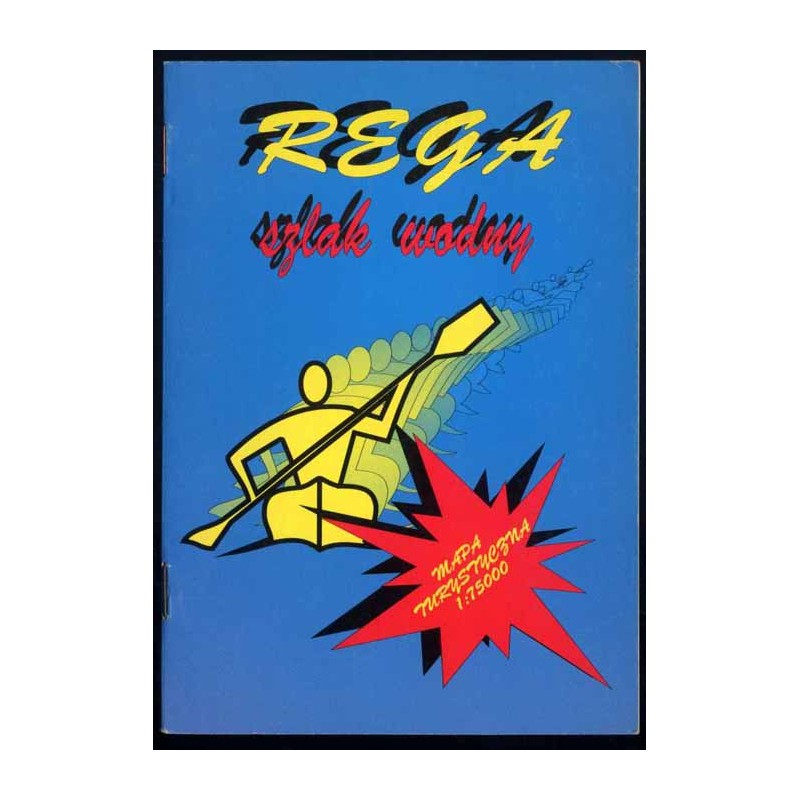 Rega. Szlak wodny. Mapa turystyczna 1:75.000