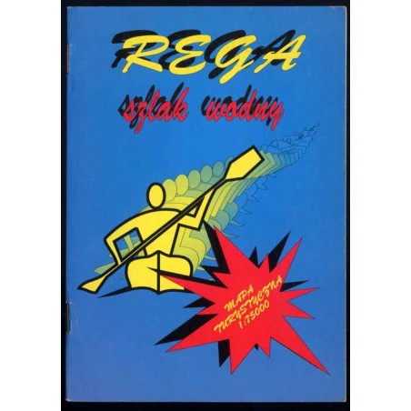 Rega. Szlak wodny. Mapa turystyczna 1:75.000