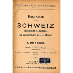 [Bruckmann] Rundreisen in der Schweiz einschliesslich des Bodensees, der oberitalienischen Seen und Mailand