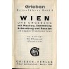 [Grieben Reiseführer] Wien und Umgebung mit Wachau, Semmering, Schneeberg und Raxalpe mit Angaben für Automobilisten