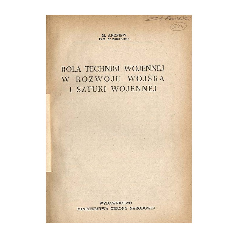 Rola techniki wojennej w rozwoju wojska i sztuki wojennej