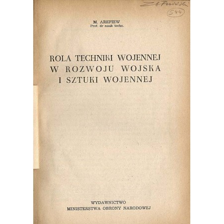 Rola techniki wojennej w rozwoju wojska i sztuki wojennej