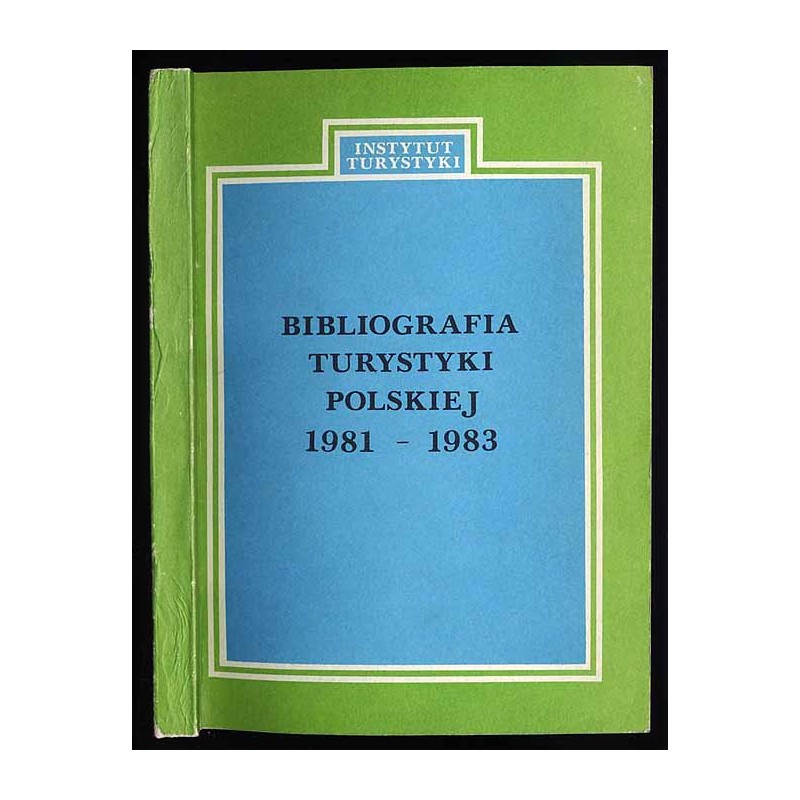 Bibliografia turystyki polskiej 1981-1983