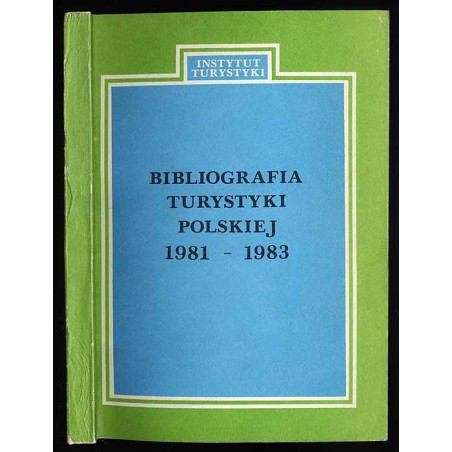 Bibliografia turystyki polskiej 1981-1983
