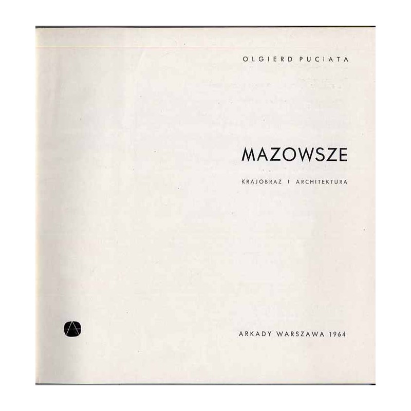 Mazowsze. Krajobraz i architektura