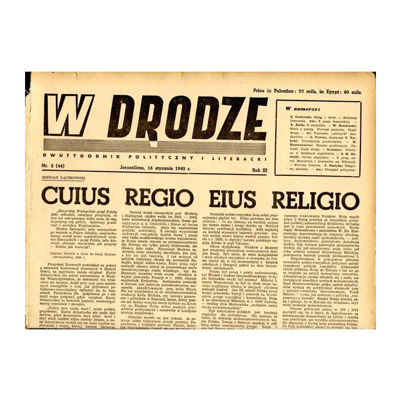 W Drodze. Dwutygodnik polityczny i literacki. R.3 (1945). Nr 2 (44) (16 stycznia 1945) / Władysław Broniewski