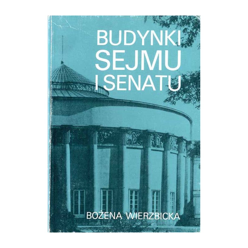 Budynki Sejmu i Senatu