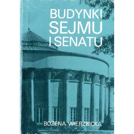 Budynki Sejmu i Senatu
