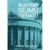 Budynki Sejmu i Senatu
