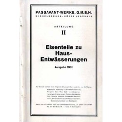 Passavant-Werke, G.M.B.H. Michelbacher Hütte (Nassau) Eisenteile zu Hausentwässerungen. Ausgabe 1931. Abteilung II