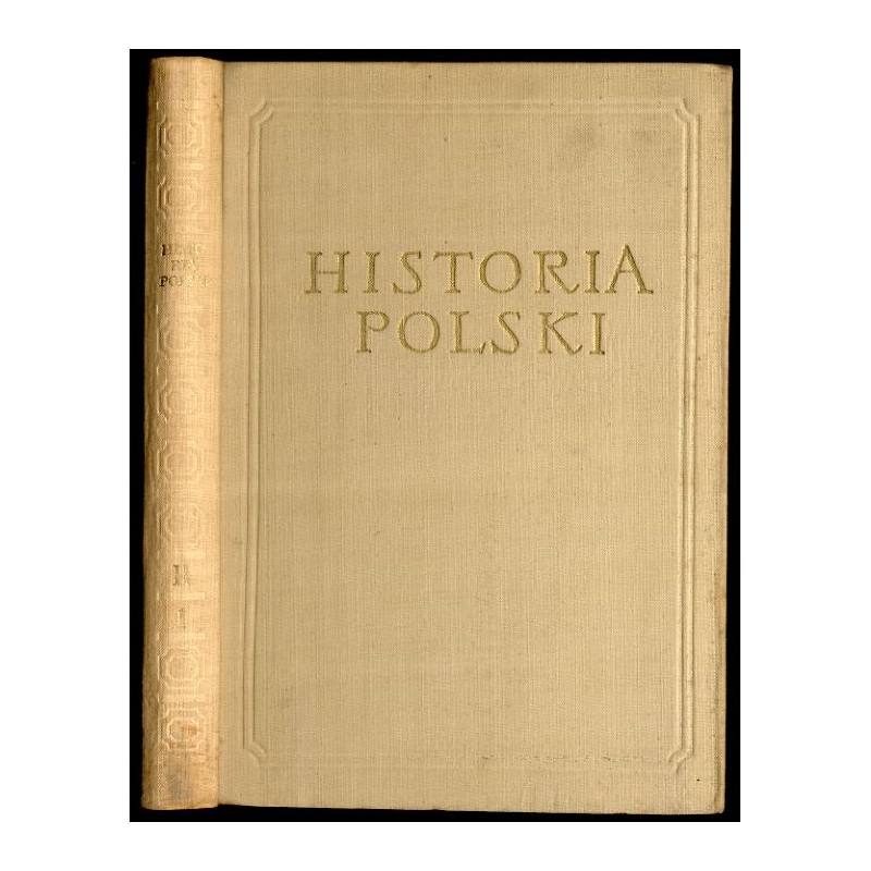 Historia Polski. T.2: 1764-1864. Cz.1: 1764-1795
