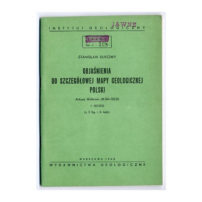 Objaśnienia do szczegółowej mapy geologicznej Polski. Arkusz Wolbrom (M 34-52 D) 1:50.000