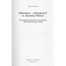 Miłośnicy "chińskości" w dawnej Polsce. Od siedemnastego do początków dziewiętnastego wieku