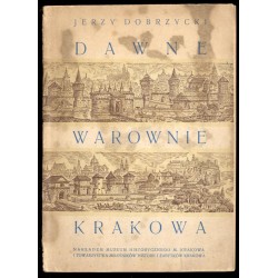 Dawne warownie Krakowa