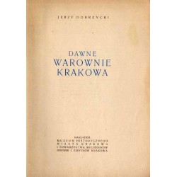 Dawne warownie Krakowa