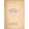 Dawne warownie Krakowa