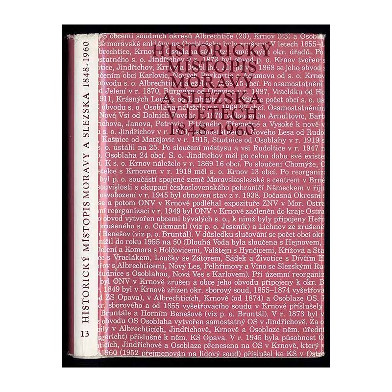 Historický místopis Moravy a Slezska v letech 1848-1960. Svazek XIII: Okresy: Bruntál, Jaseník, Krnov