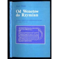 Od Wenetów do Rzymian. Studium epigraficzno-antroponomastyczne (I w. pne. - I w. ne.)