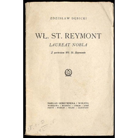 Wł. St. Reymont. Laureat Nobla