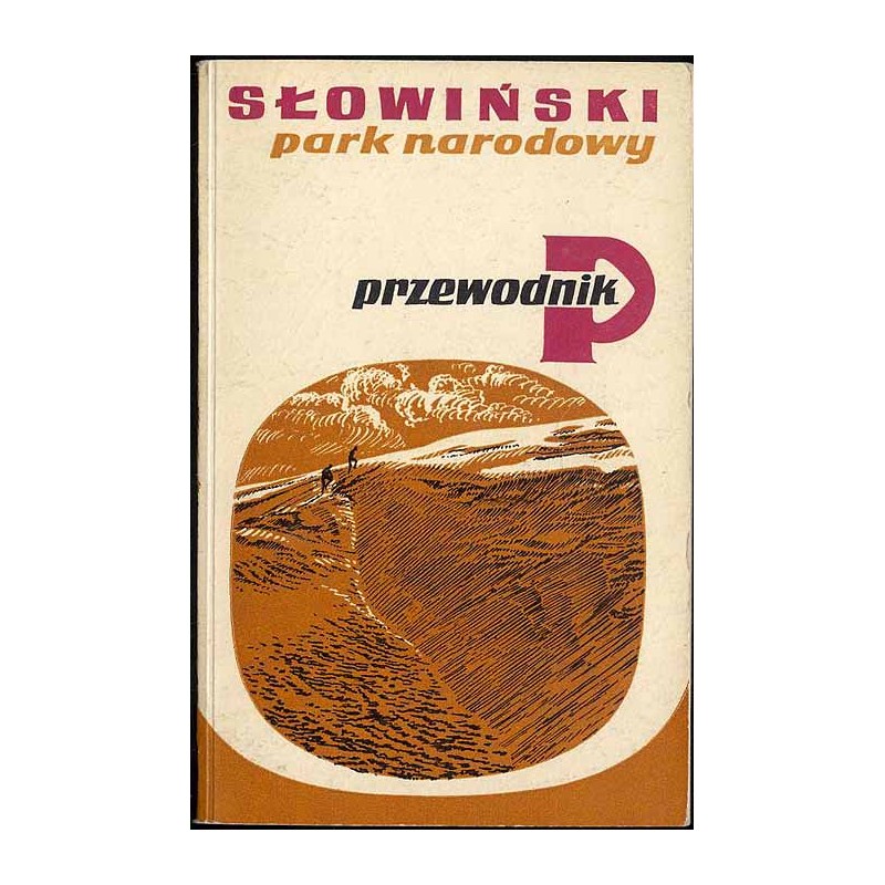 Słowiński Park Narodowy. Przewodnik