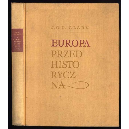 Europa przedhistoryczna. Podstawy gospodarcze