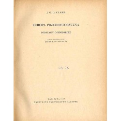 Europa przedhistoryczna. Podstawy gospodarcze