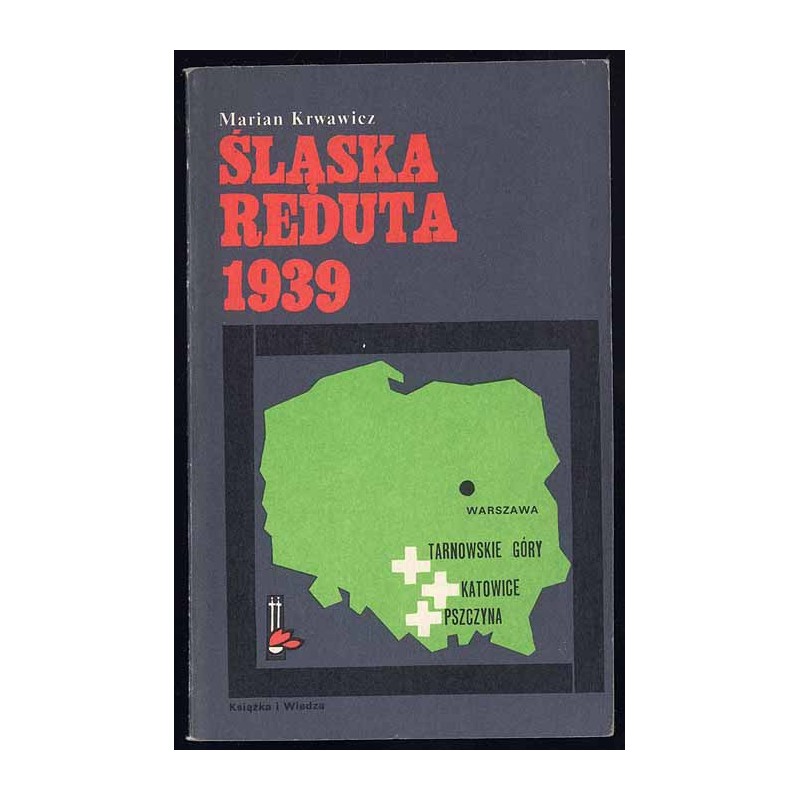 Śląska Reduta 1939