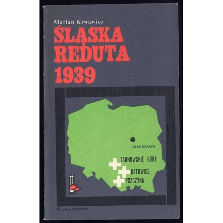 Śląska Reduta 1939