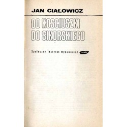 Od Kościuszki do Sikorskiego
