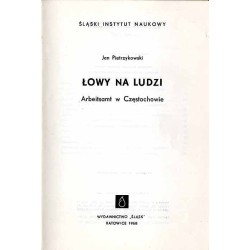 Łowy na ludzi. Arbeitsamt w Częstochowie
