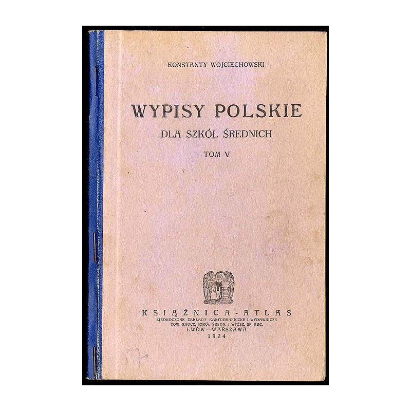 Wypisy polskie dla szkół średnich. T.5