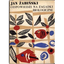 Odpowiedzi na zagadki biologiczne