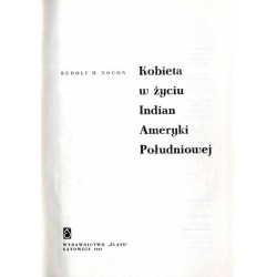 Kobieta w życiu Indian Ameryki Południowej