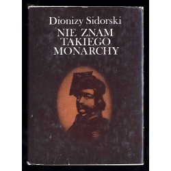 Nie znam takiego monarchy. Jan Kiliński