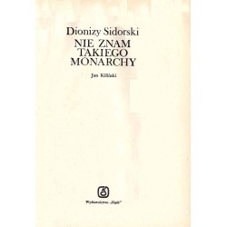 Nie znam takiego monarchy. Jan Kiliński