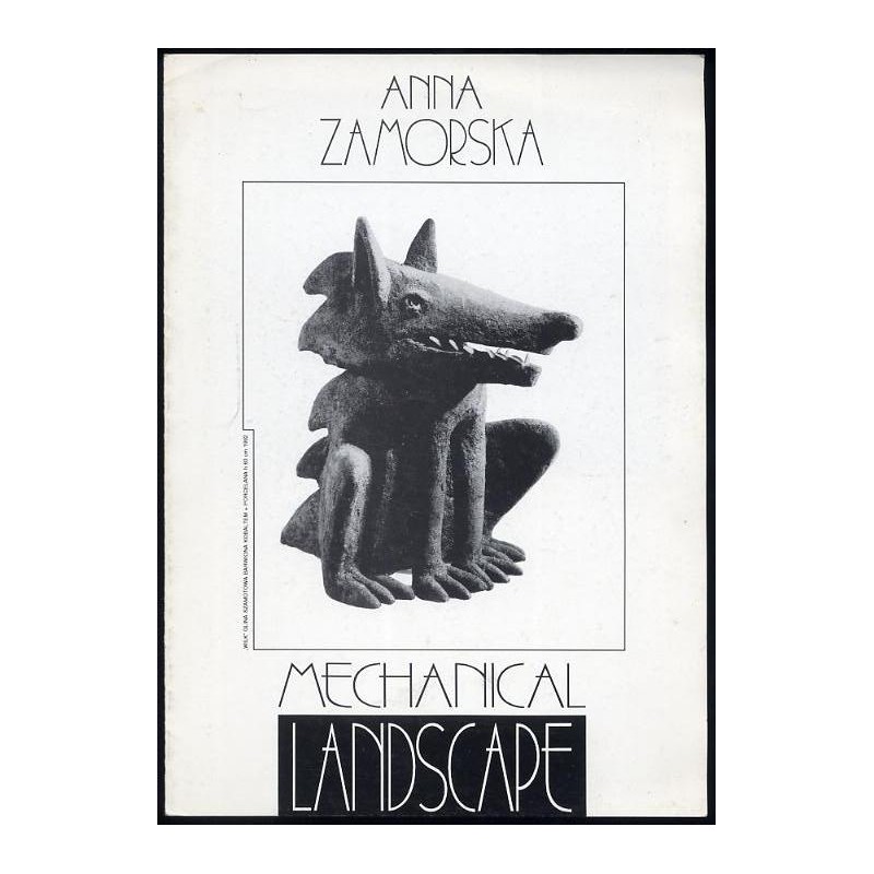 [Anna Zamorska Jan Zamorski].  Mechaniczny Pejzaż