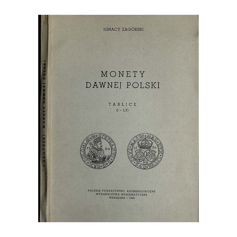 Monety dawnej Polski. Tablice (I - LX)