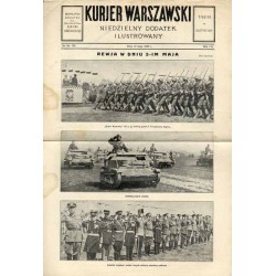Kurjer Warszawski. Niedzielny dodatek ilustrowany. R.116 (1936). Nr 128 (10 maja 1936) / Rewia wojskowa w Warszawie