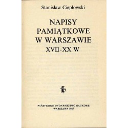 Napisy pamiątkowe w Warszawie XVII-XX w