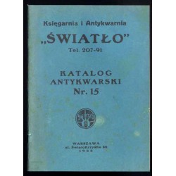 [Księgarnia i Antykwarnia "Światło". Warszawa ul. Świętokrzyska 26]. Katalog antykwarski nr 15