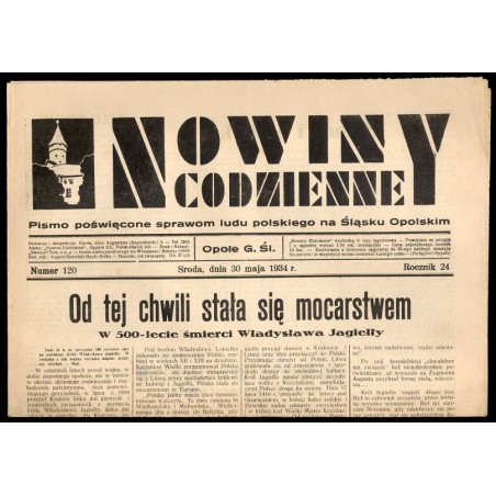 Nowiny Codzienne. Pismo poświęcone sprawom ludu polskiego na Śląsku Opolskim. R.24 (1934). Nr 120 (30 maja 1934)
