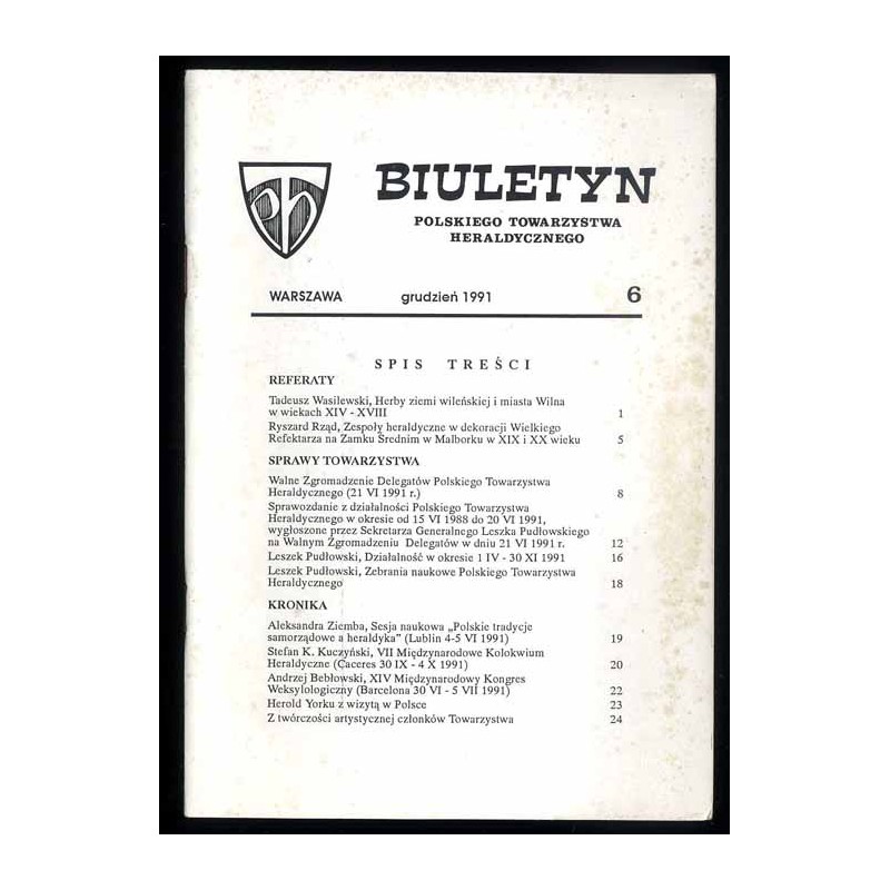 Biuletyn Polskiego Towarzystwa Heraldycznego. 1991. Nr 6 (Grudzień 1991)