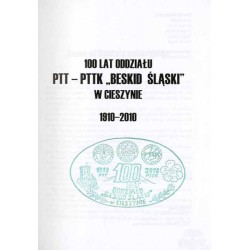 100 lat Oddziału PTT - PTTK "Besid Śląski" w Cieszynie 1910-2010