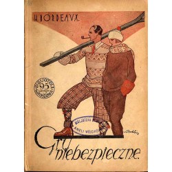 Gry niebezpieczne (Les Jeux Dangereux). 2t. w 1 vol