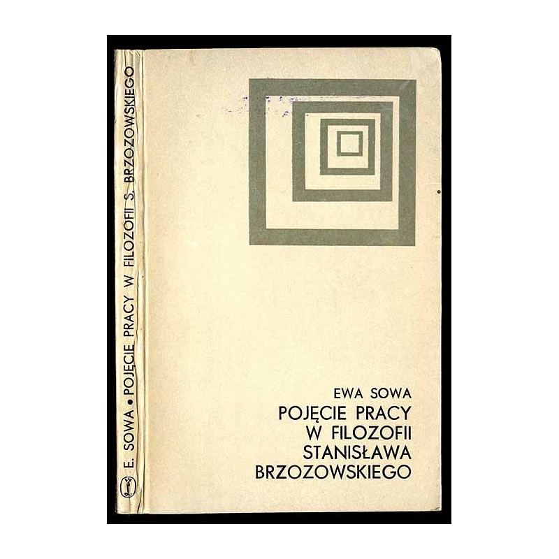Pojęcie pracy w filozofii Stanisława Brzozowskiego