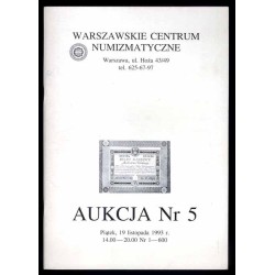 Warszawskie Centrum Numizmatyczne Aukcja Nr 5. [19.11.1993]