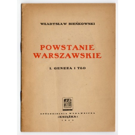 Powstanie warszawskie. I: Geneza i tło