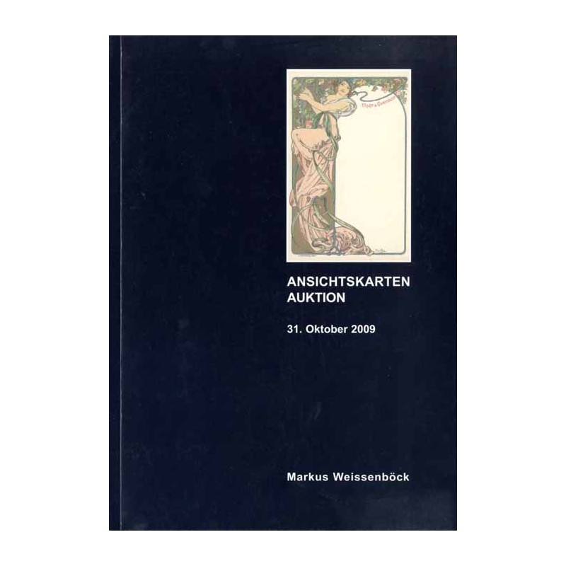 [Markus Weissenböck]. 28. Ansichtskarten Auktion. Auktion am 31 Oktober im Hotel Mercure City Salzburg