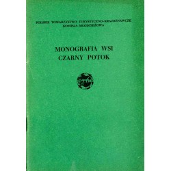 Monografia wsi Czarny Potok. Powiat nowosądecki