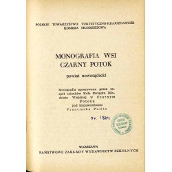 Monografia wsi Czarny Potok. Powiat nowosądecki